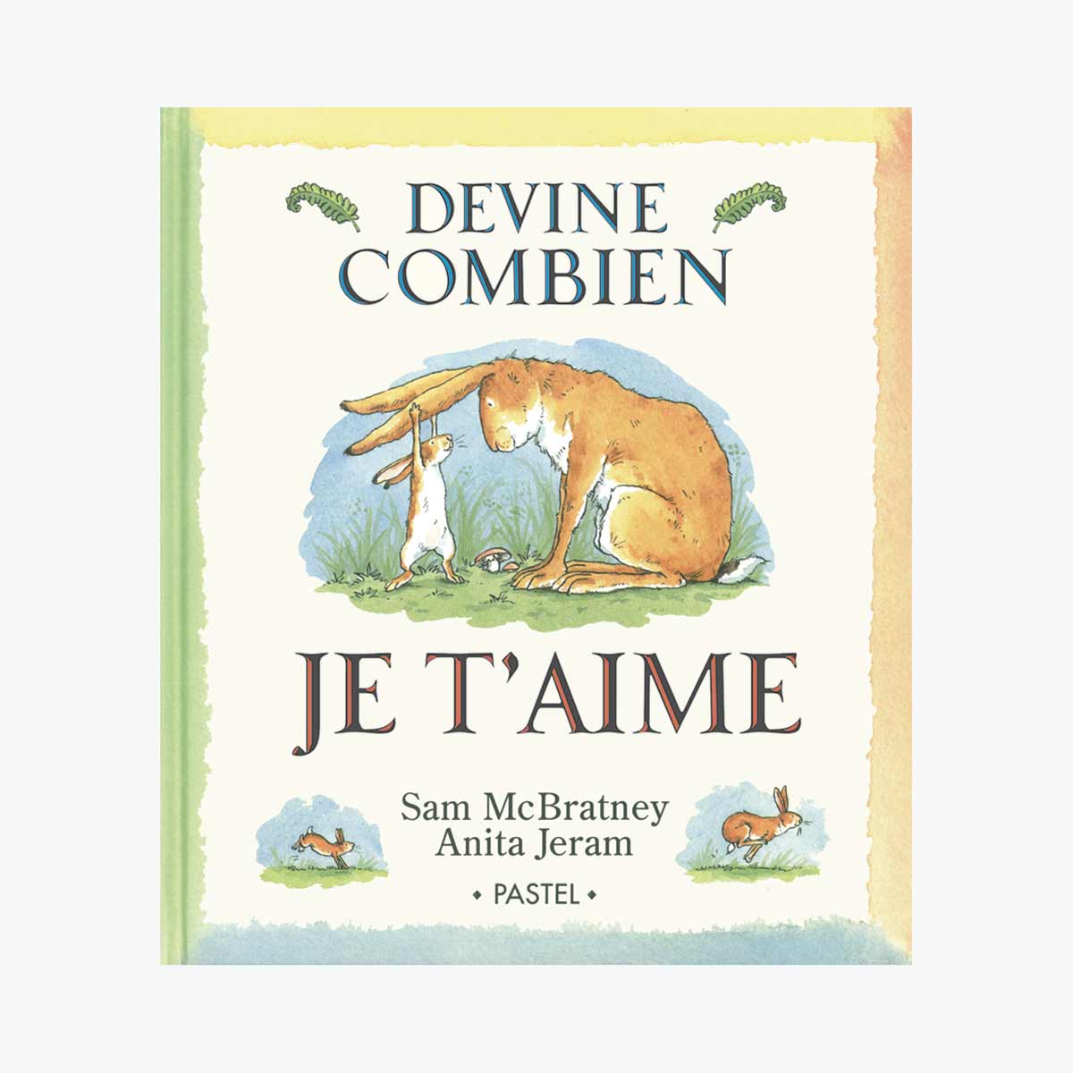 Livre Devine combien je t'aime de McBratneyJeram