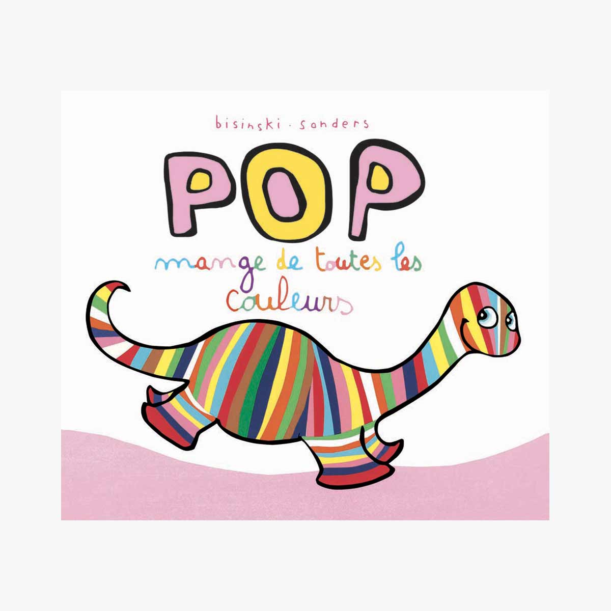 Livre Pop mange de toutes les couleurs de SandersBisinski