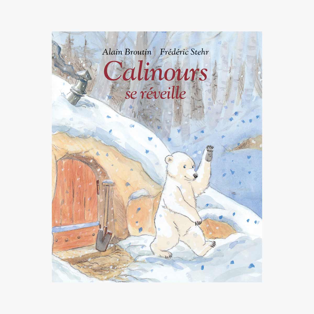 Livre Calinours se reveille de Alain Broutin et Frederic Stehr Ecole des loisirs