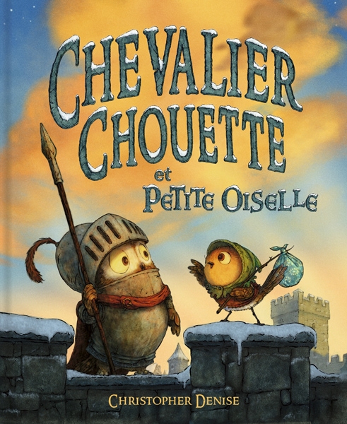 Livre pour enfant Chevalier Chouette et petite oiselle Ecole de loisirs
