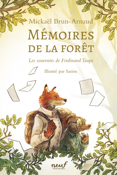 Livre Mémoires de la forêt - tome 1 - les souvenirs de Ferdinand Taupe