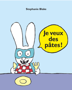 Livre Simon Je veux des pâtes de Stéphanie Blake