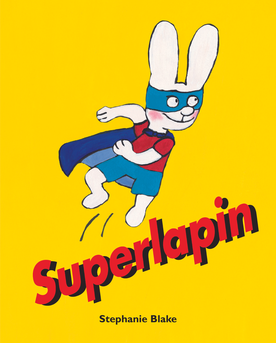 Livre Simon Superlapin de Stéphanie Blake