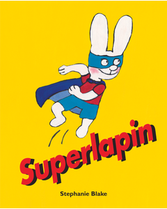 Livre Simon Superlapin de Stéphanie Blake