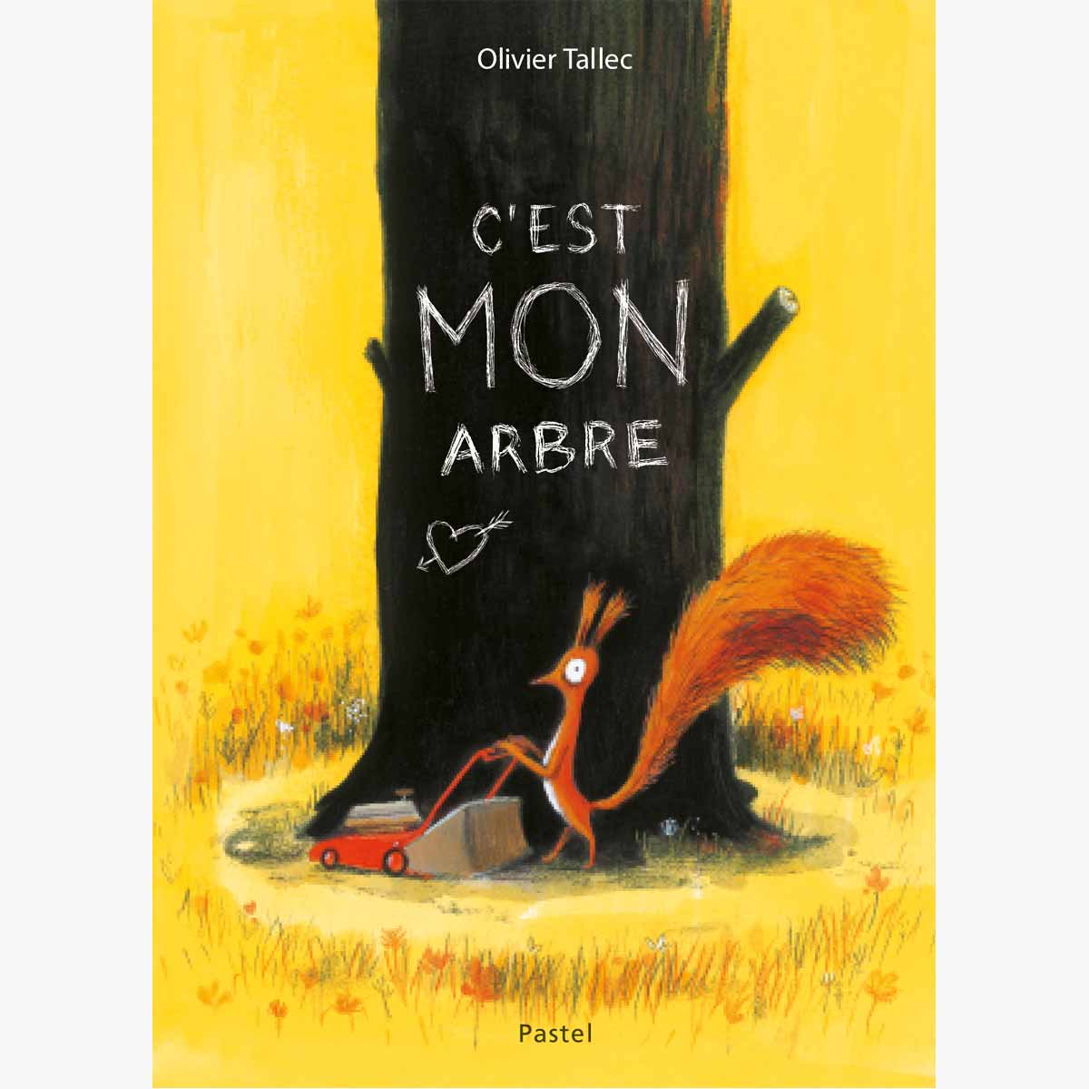 Livre C'est mon arbre de Tallec Ecole des Loisirs