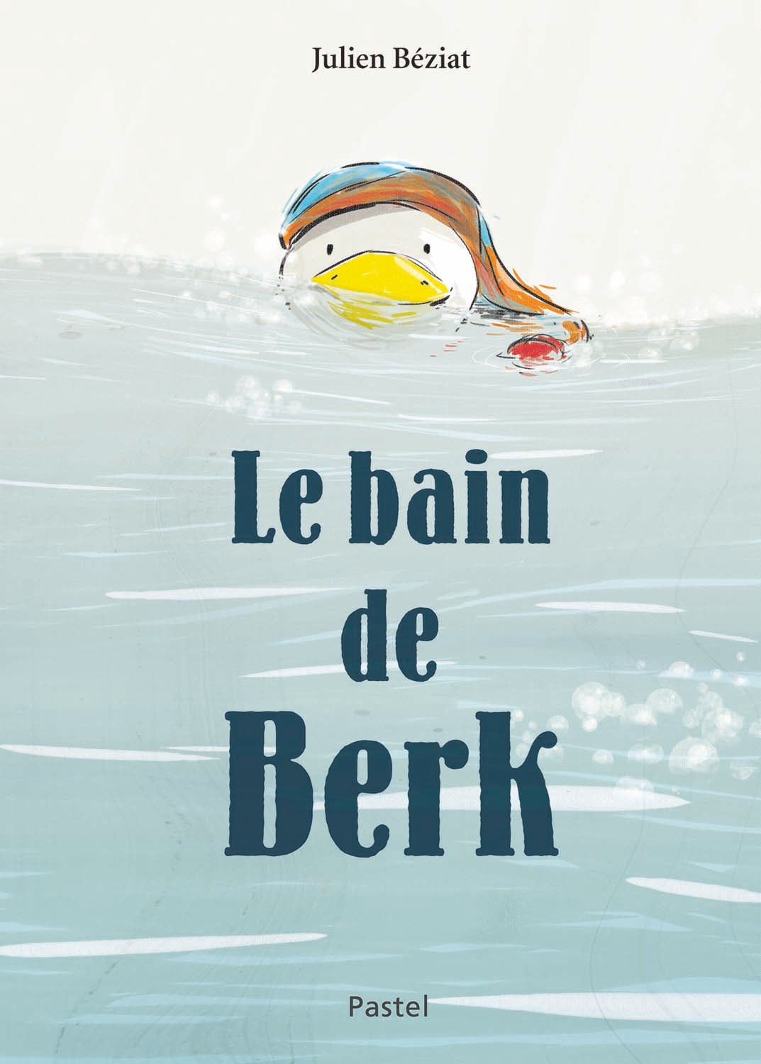 Livre Le bain de Berk Ecole des loisirs