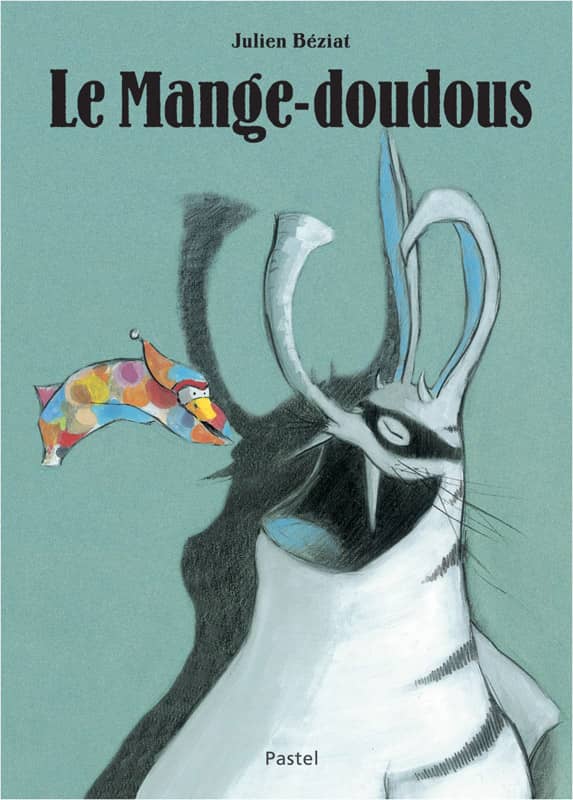 Livre Le mangedoudous de Beziat