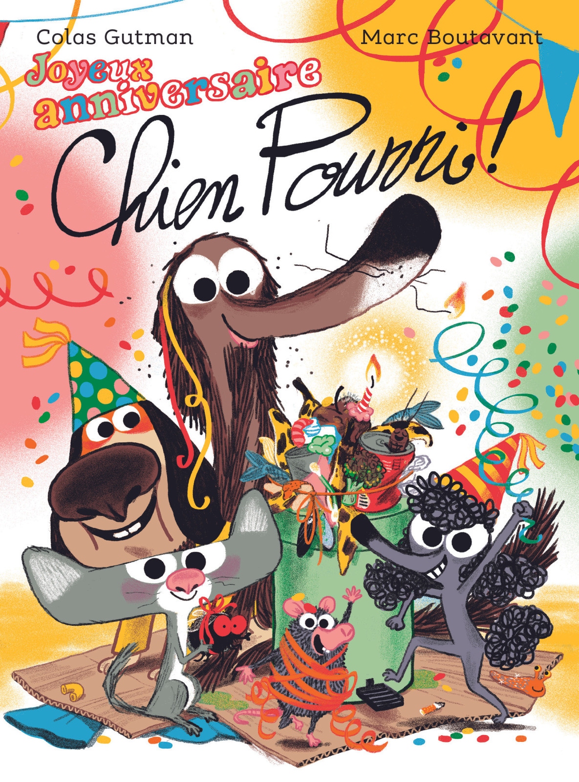 Livre Joyeux anniversaire Chien Pourri  De Gutman et Boutavant Ecole des Loisirs